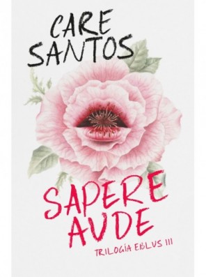 Sapere Aude (Trilogía Eblus 3)