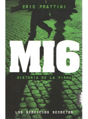MI6: Historia de la firma