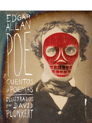 Edgar Allan Poe. Cuentos y...