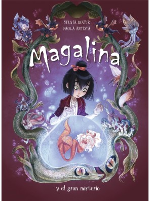 Magalina y el gran misterio...