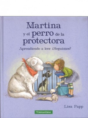 Martina y el perro de la...