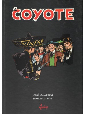El Coyote. 4 Tomos. Obra...