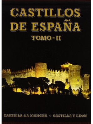 Castillos de España (Tomo II)