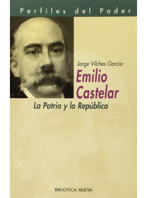 Emilio Castelar: La Patria...