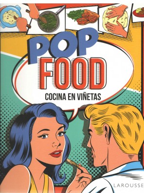 Pop Food. Cocina en viñetas