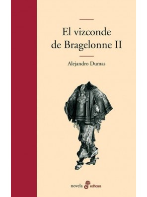 El vizconde de Bragelone II