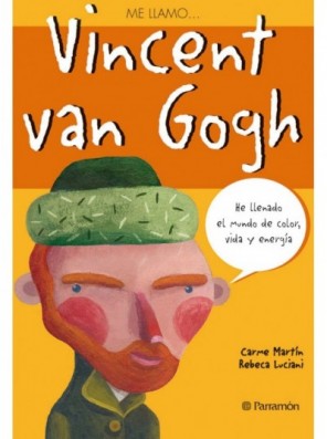 Me llamo… Vincent van Gogh