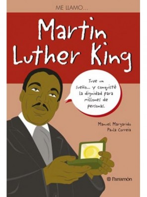 Me llamo … Martin Luther King