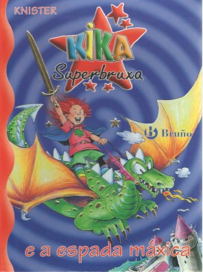 Kika Superbruxa e a espada...