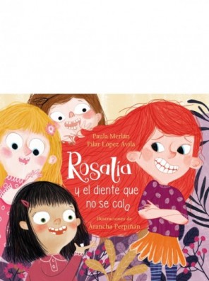 Rosalía y el diente que no...
