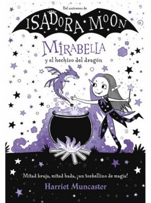 Mirabella y el hechizo del...