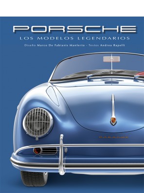 Porsche. Los Modelos...