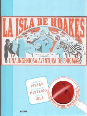 La isla de Hoakes: Una...