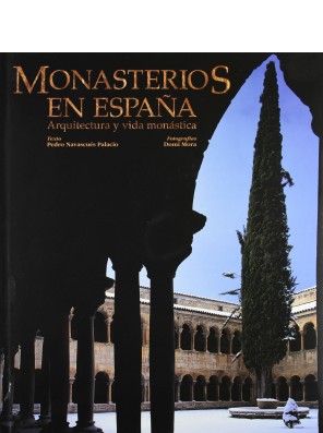 Monasterios en España:...